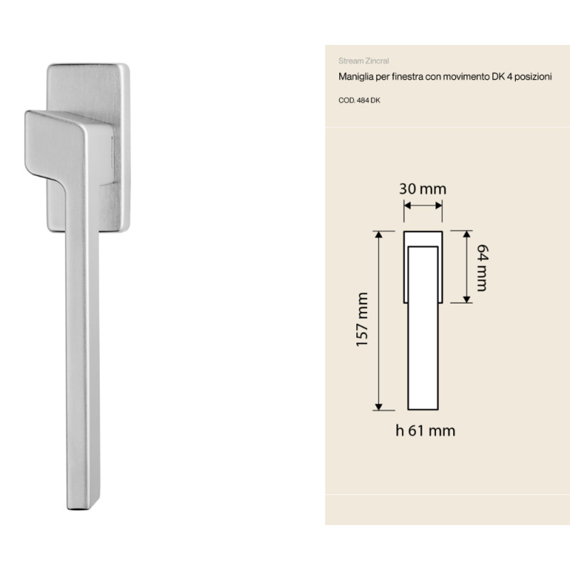 Stream Zincral Linea Calì Poignée de Fenêtre avec Mouvement DK